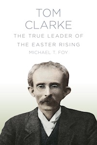 Tom Clarke - Michael T Foy - E-Book