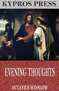 Evening Thoughts - Octavius Winslow - E-Book