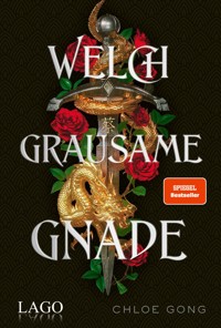 Welch grausame Gnade - Chloe Gong - E-Book