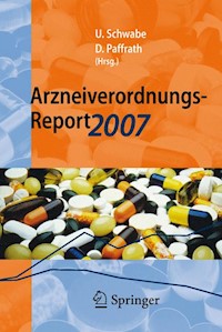 Arzneiverordnungs-Report 2007 -  - E-Book