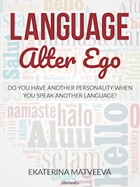Language Alter Ego - Ekaterina Matveeva - E-Book