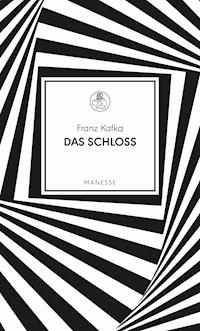 Das Schloss - Franz  kafka - E-Book