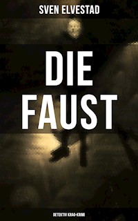 DIE FAUST: Detektiv Krag-Krimi - Sven Elvestad - E-Book