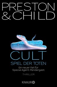 Cult - Spiel der Toten - Douglas Preston - E-Book