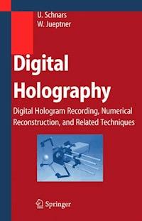 Digital Holography - Ulf Schnars - E-Book