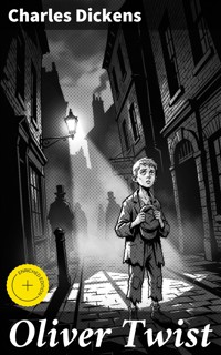 Oliver Twist - Charles Dickens. - E-Book
