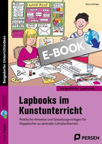 Lapbooks im Kunstunterricht - 5./6. Klasse - Diana Gerlinger - E-Book