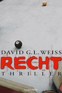 Recht - David G.. Weiss - E-Book