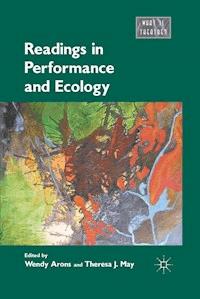 Readings in Performance and Ecology - Wendy Arons - E-Book