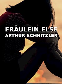 Fräulein Else - Arthur Schnitzler - E-Book + Hörbuch