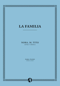 La familia - Nora Mabel Tito - E-Book