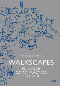 Walkscapes - Francesco Careri - E-Book