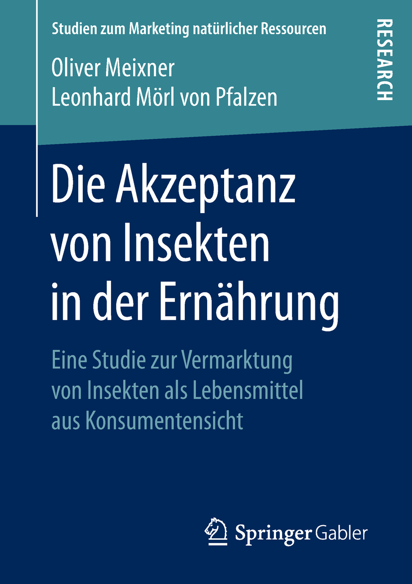Die Akzeptanz von Insekten in der Ernährung - Oliver Meixner - E-Book