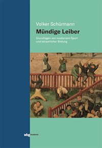 Mündige Leiber - Volker Schürmann - kostenlos E-Book