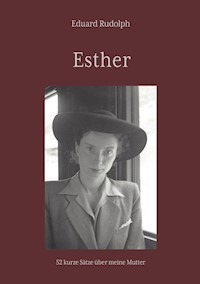 Esther - Eduard Rudolph - E-Book