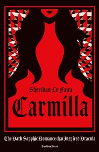 Carmilla - Sheridan Le Fanu - E-Book