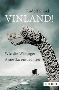 Vinland! - Rudolf Simek - E-Book
