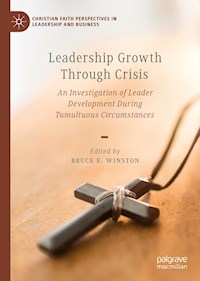 Leadership Growth Through Crisis -  - E-Book