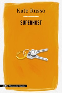 Superhost (AdN) - Kate Russo - E-Book