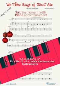 We Three Kings of Orient Are (key Em) for solo instrument w/ piano - John Henry Hopkins Jr. - E-Book