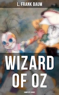 WIZARD OF OZ - Complete Series - L. Frank Baum - E-Book