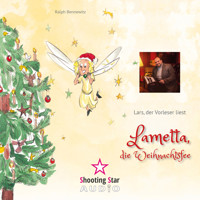 Lametta, die Weihnachtsfee (Ungekürzt) - Ralph Bennewitz - Hörbuch