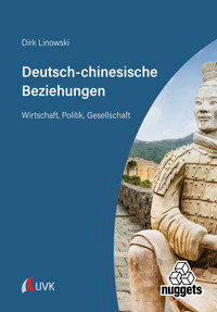 Deutsch-chinesische Beziehungen - Dirk Linowski - E-Book