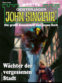 John Sinclair 2483 - Rafael Marques - E-Book