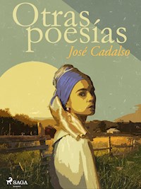 Otras poesías - José Cadalso - E-Book