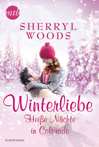 Heiße Nächte in Colorado - Sherryl Woods - E-Book