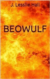 Beowulf - J. Lesslie Hall - E-Book