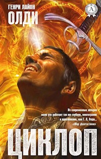 Циклоп - Генри Лайон Олди - E-Book