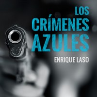 Los crímenes azules - Enrique Laso - Hörbuch