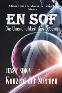 EN SOF Die Unendlichkeit des Lebens - Jens F. Simon - E-Book