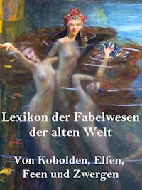 Lexikon der Fabelwesen der alten Welt - Norman Hall - E-Book