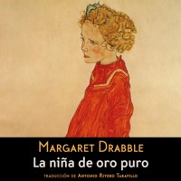 La niña de oro puro - Margaret Grabble - Hörbuch