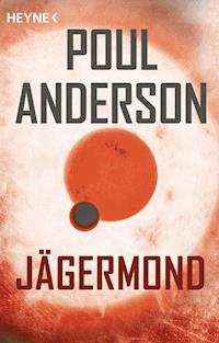 Jägermond - Poul Anderson - E-Book