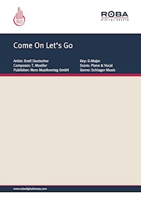 Come On Let‘s Go - Günter Loose - E-Book