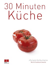 30 Minuten Küche - ZS-Team - E-Book