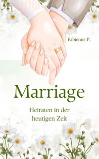 Marriage - Fabienne P. - E-Book