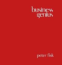 Business Genius - Peter Fisk - E-Book