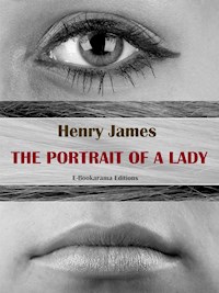 The Portrait of a Lady - Henry James - E-Book