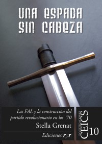 Una espada sin cabeza - Stella Grenat - E-Book
