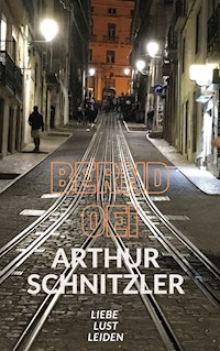 Arthur Schnitzler - Bernd Oei - E-Book
