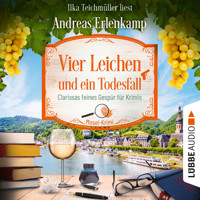 Vier Leichen und ein Todesfall - Clarissas feines Gespür für Krimis - Mosel-Krimi, Teil 4 (Ungekürzt) - Andreas Erlenkamp - Hörbuch