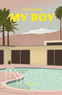 MY BOY - Lea Catrina - E-Book