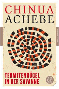 Termitenhügel in der Savanne - Chinua Achebe - E-Book