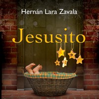 Jesusito - Hernán Lara Zavala - Hörbuch