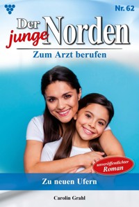 Zu neuen Ufern - Carolin Grahl - E-Book