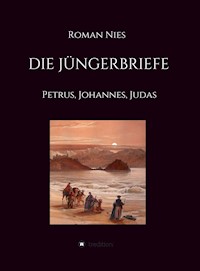 Die Jüngerbriefe - Roman Nies - E-Book